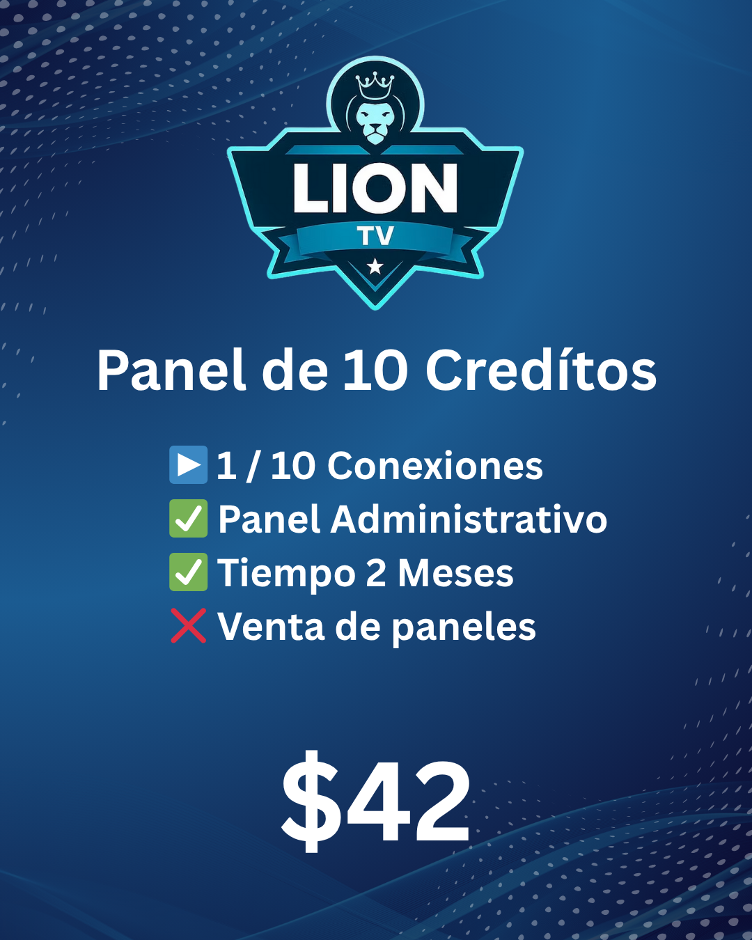 Panel IPTV Lion TV Premium con 10 conexiones y administración incluida por 2 meses