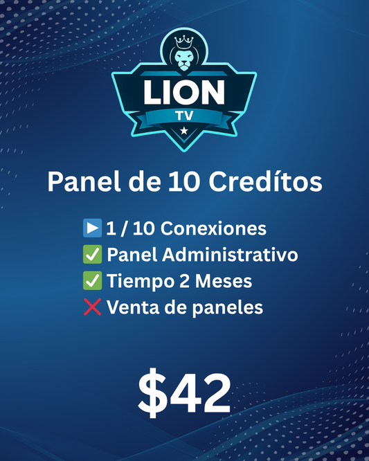 Panel IPTV Lion TV Premium con 10 conexiones y administración incluida por 2 meses