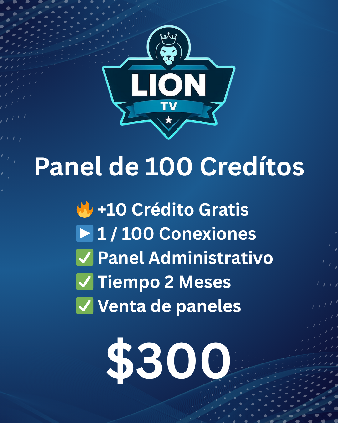 Panel IPTV Lion TV Premium con 100 conexiones, crédito gratis y panel administrativo por 2 meses
