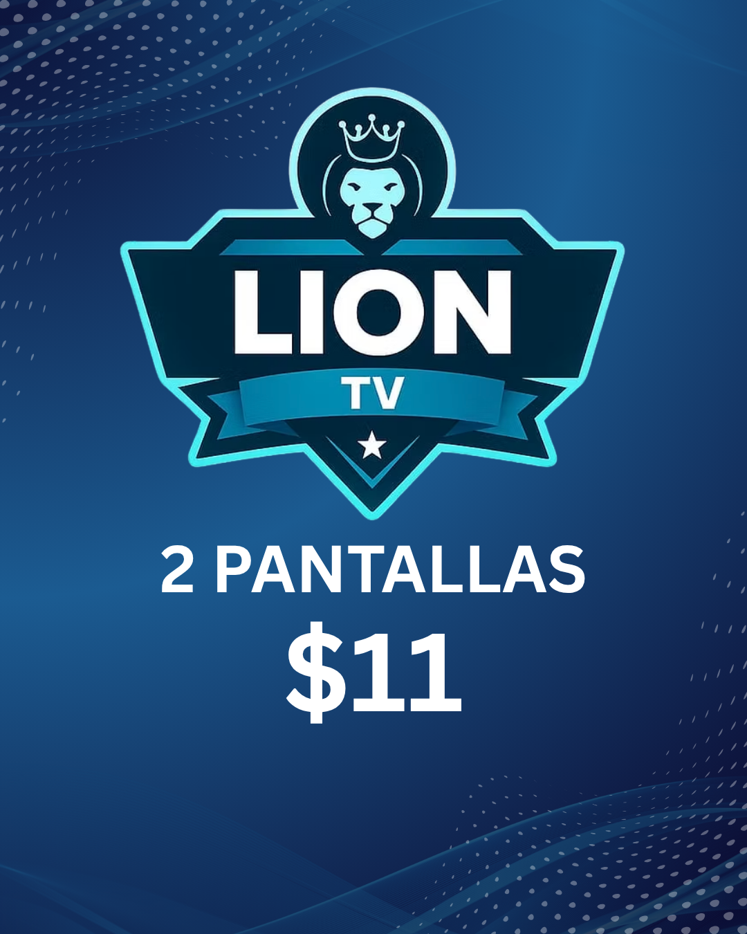 Plan IPTV para 2 pantallas – Lion TV Premium en Honduras y Latinoamérica con canales, series y deportes en vivo