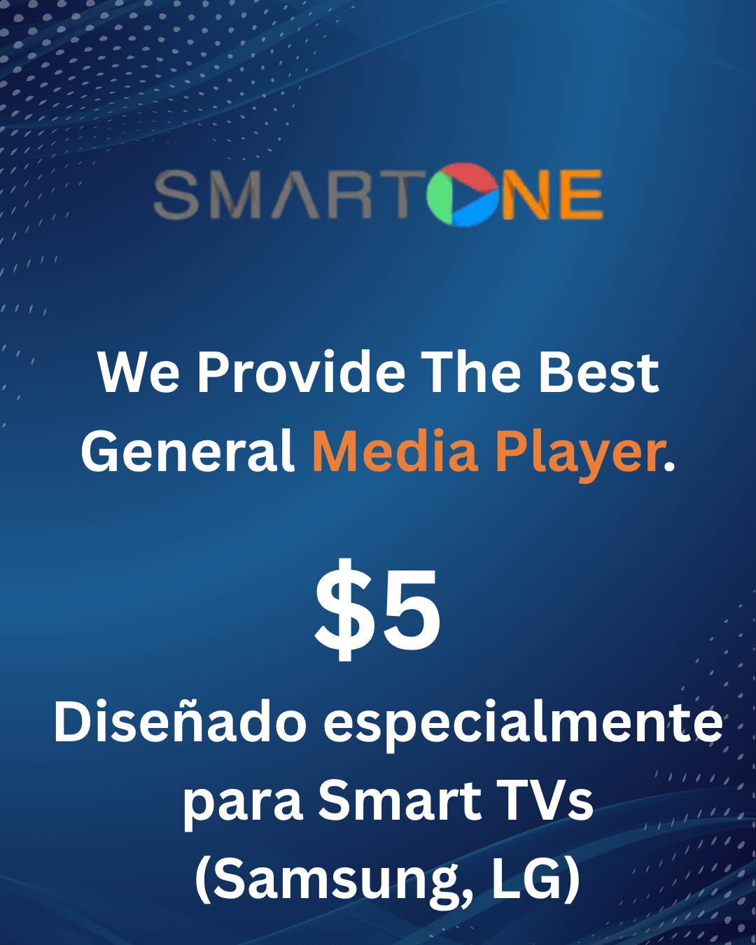 Smart One IPTV app para Smart TV Samsung y LG – Interfaz rápida y soporte M3U en Honduras